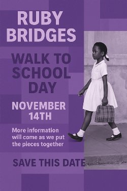 Ruby Bridges Day Walk To School Day